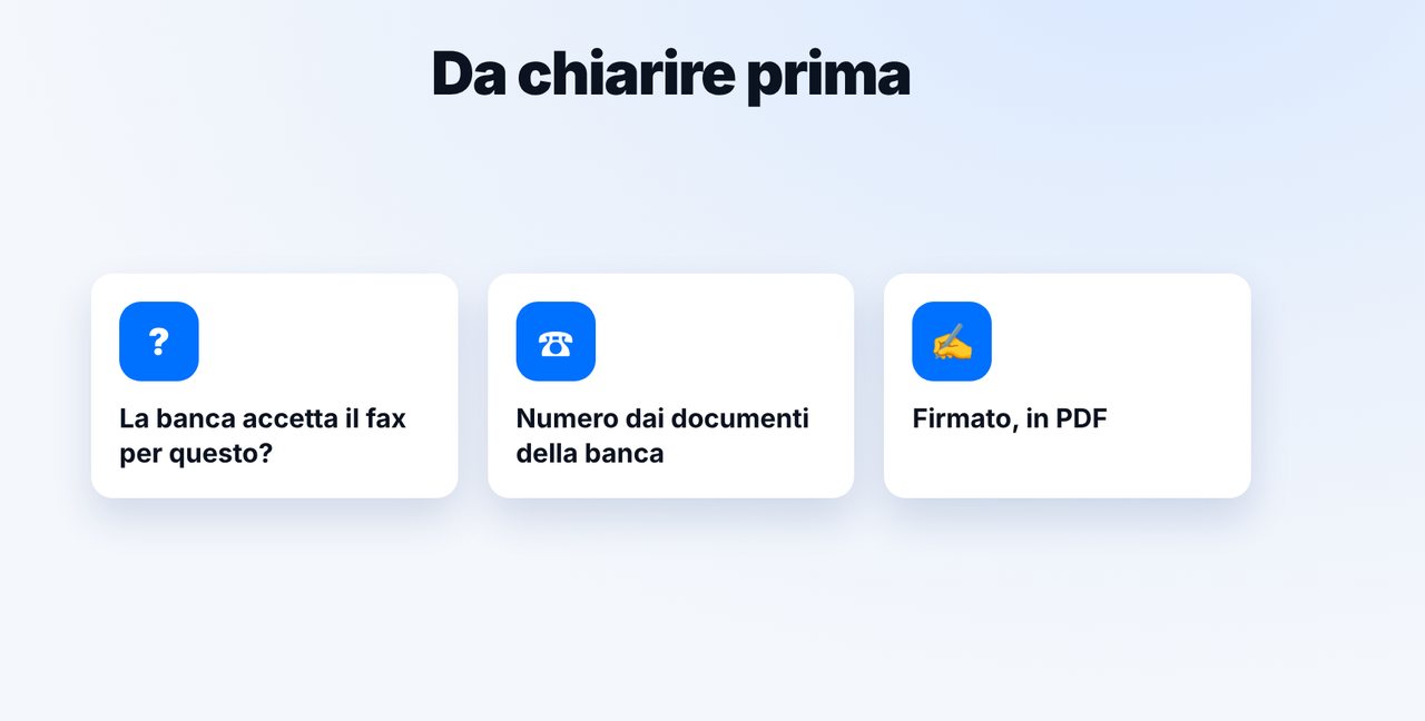 Prima chiedi: la banca accetta fax?