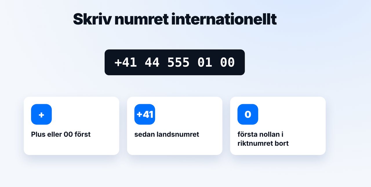 Skriv faxnumret internationellt